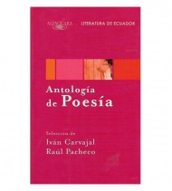 ANTOLOGÍA DE POESÍA Literatura de Ecuador
