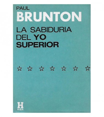LA SABIDURÍA DEL YO SUPERIOR