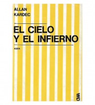 EL CIELO Y EL INFIERNO o La justicia divina según el espiritismo