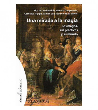 UNA MIRADA A LA MAGIA / MANUAL DEL INQUISIDOR