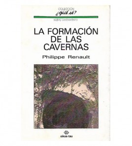 LA FORMACIÓN DE CAVERNAS