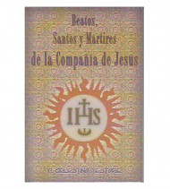 BEATOS, SANTOS Y MÁRTIRES DE LA COMPAÑÍA DE JESÚS