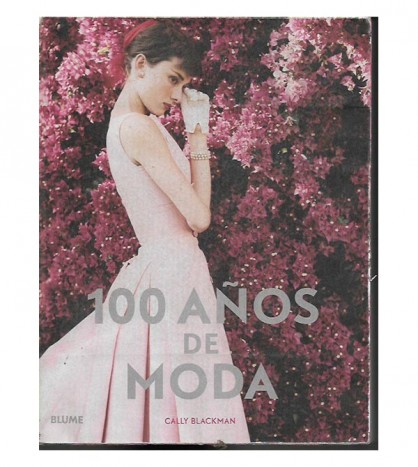 100 AÑOS DE MODA