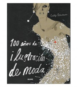 100 AÑOS DE ILUSTRACIÓN DE MODA