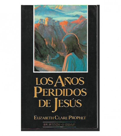 LOS AÑOS PERDIDOS DE JESÚS