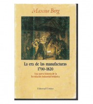 LAS ERA DE LAS MANUFACTURAS 1700-1820