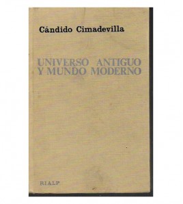UNIVERSO ANTIGUO Y MUNDO MODERNO