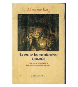 LAS ERA DE LAS MANUFACTURAS 1700-1820