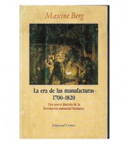 LAS ERA DE LAS MANUFACTURAS 1700-1820