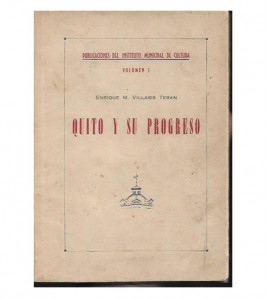 QUITO Y SU PROGRESO