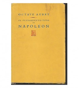 EL PENSAMIENTO VIVO DE NAPOLÉON