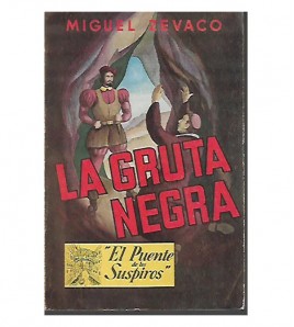 EL PUENTE DE LOS SUSPIROS 3: LA GRUTA NEGRA