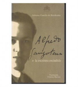 ALFREDO GANGOTENA O LA ESCRITURA ESCINDIDA