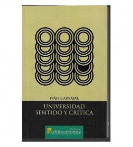 UNIVERSIDAD, SENTIDO Y CRÍTICA