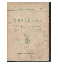 ORELLANA, EL CABALLERO DE LAS AMAZONAS