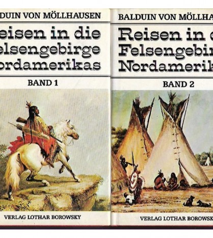 REISEN IN DIE FELSENGEBIRGE NORDAMERIKAS [I-II]