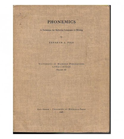 PHONEMICS: A TECHNIQUE FOR REDUCING LANGUAGES TO WRITING