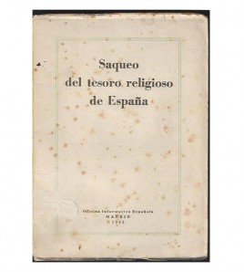 SAQUEO DEL TESORO RELIGIOSO DE ESPAÑA