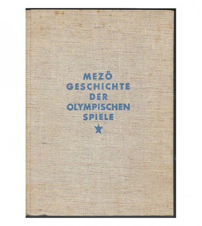 GESCHICHTE DER OLYMPISCHEN SPIELE