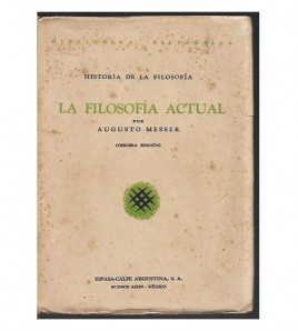 HISTORIA DE LA FILOSOFÍA. LA FILOSOFÍA ACTUAL