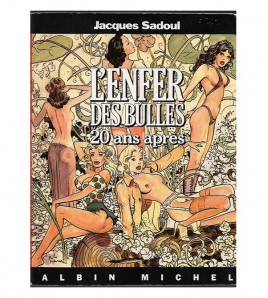 LENFER DES BULLES, 20 ANS APRÈS