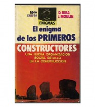 EL ENIGMA DE LOS PRIMEROS CONSTRUCTORES