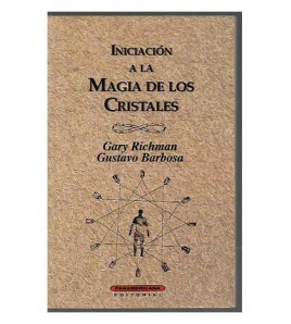 INICIACIÓN A LA MAGIA DE LOS CRISTALES