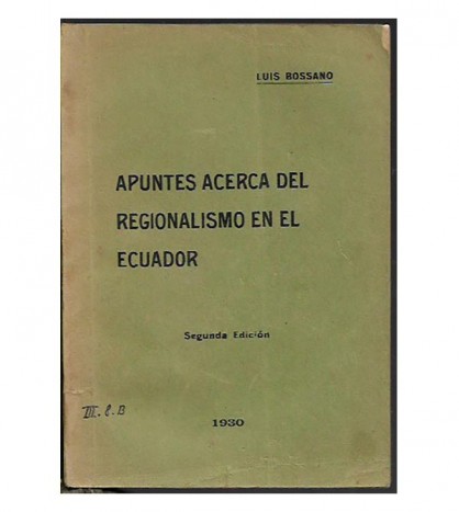 APUNTES ACERCA DEL REGIONALISMO EN EL ECUADOR