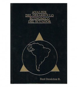 ANÁLISIS DEL DESARROLLO ECONÓMICO DEL ECUADOR