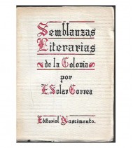 SEMBLANZAS LITERARIAS DE LA COLONIA