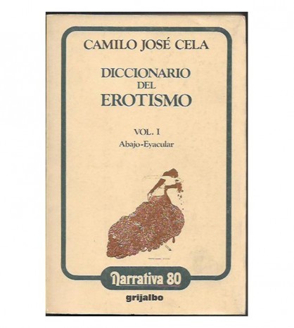DICCIONARIO DEL EROTISMO, I-II