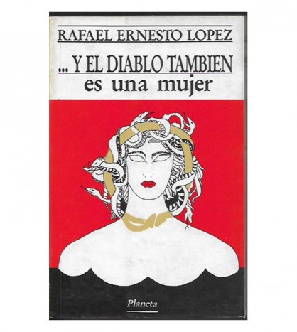 ... Y EL DIABLO TAMBIÉN ES UNA MUJER