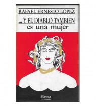 ... Y EL DIABLO TAMBIÉN ES UNA MUJER