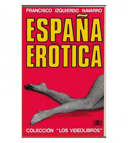 ESPAÑA ERÓTICA