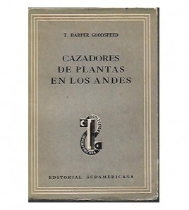 CAZADORES DE PLANTAS EN LOS ANDES