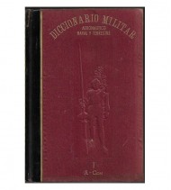 DICCIONARIO MILITAR, AERONÁUTICO, NAVAL Y TERRESTRE, I-IV
