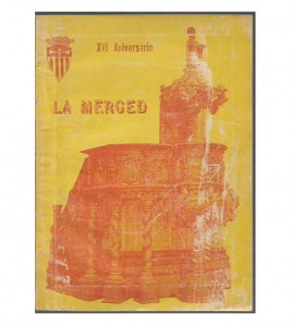 LA MERCED. XVI ANIVERSARIO