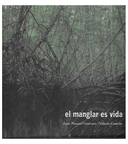 EL MANGLAR ES VIDA