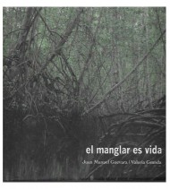 EL MANGLAR ES VIDA