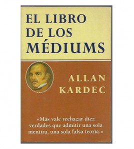 EL LIBRO DE LOS MÉDIUMS