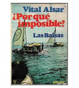 ¿POR QUÉ IMPOSIBLE? LAS BALSAS