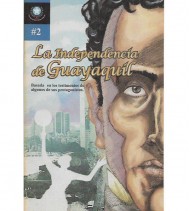 LA INDEPENDENCIA DE GUAYAQUIL, Año 3, Nº 2