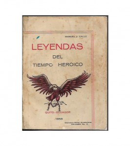 LEYENDAS DEL TIEMPO HEROICO