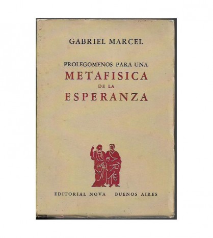 PROLEGÓMENOS PARA UNA METAFÍSICA DE LA ESPERANZA