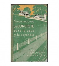 CONSTRUCCIONES DE CONCRETE PARA LA CASA Y LA ESTANCIA