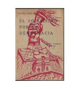 EL SOCIALISMO POR LA DEMOCRACIA. Compilación y comentarios