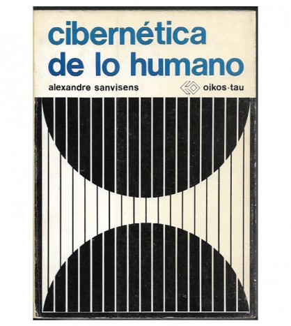 CIBERNÉTICA DE LO HUMANO