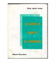 LAS GUERRAS DE CONQUISTA EN LATINOAMÉRICA