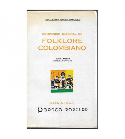 COMPENDIO GENERAL DE FOLKLORE COLOMBIANO