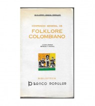 COMPENDIO GENERAL DE FOLKLORE COLOMBIANO